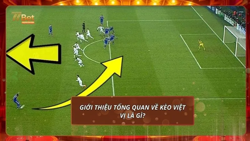 Giới thiệu tổng quan về kèo việt vị là gì?