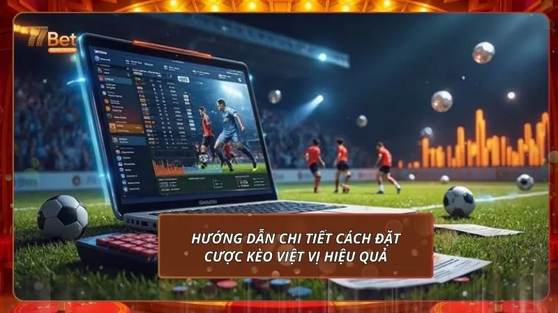 Hướng dẫn chi tiết cách đặt cược kèo việt vị hiệu quả