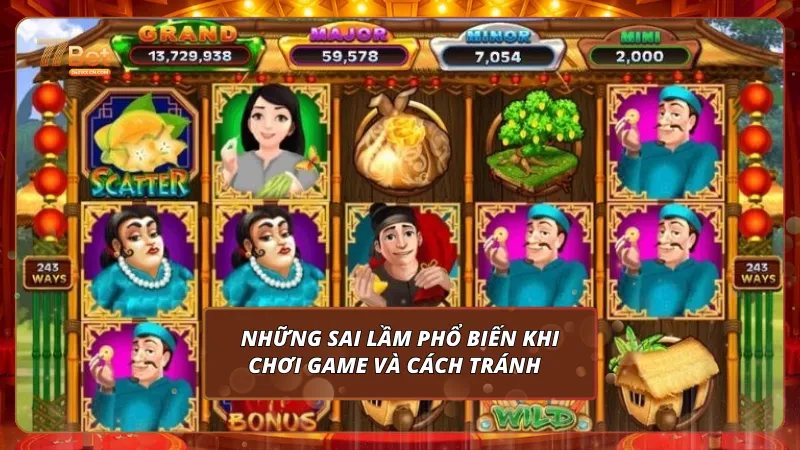 Những sai lầm phổ biến khi chơi slot game và cách tránh  